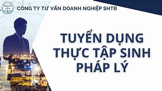 Tuyển Dụng Thực Tập Sinh Pháp Lý Đà Nẵng 2024